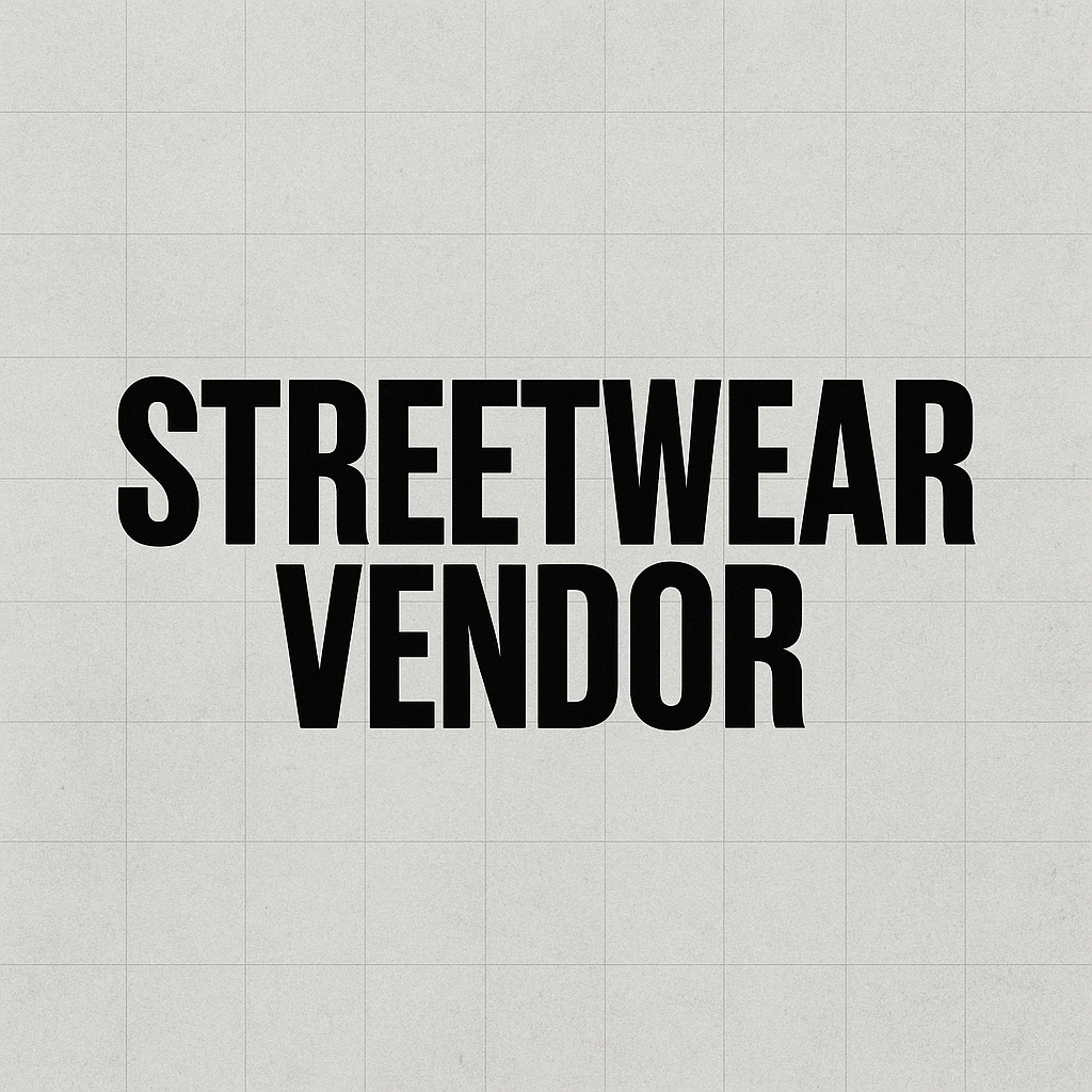Streetwear Vendor Pack